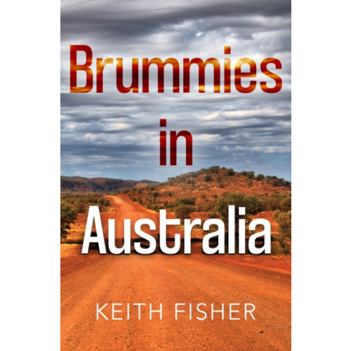 Pegasus Elliot Mackenzie Publishers Brummies in Australia (häftad, eng)