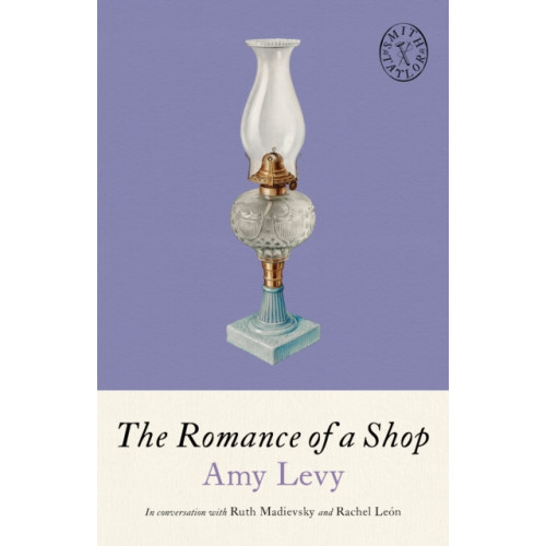 Unnamed Press The Romance of a Shop (häftad, eng)