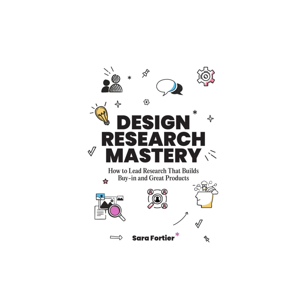 Produktbild för Design Research Mastery (häftad, eng)