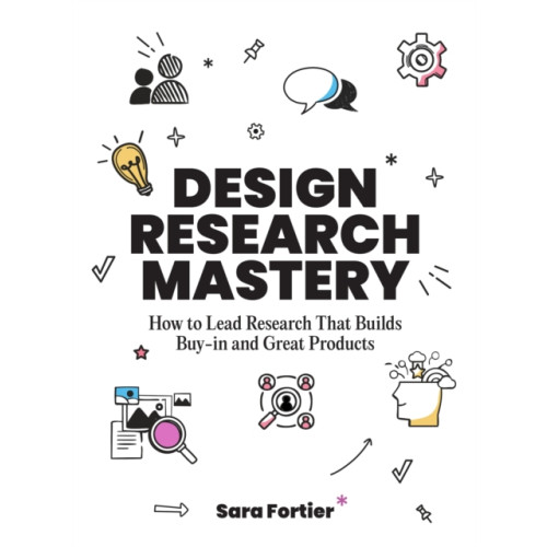 BIS Publishers B.V. Design Research Mastery (häftad, eng)