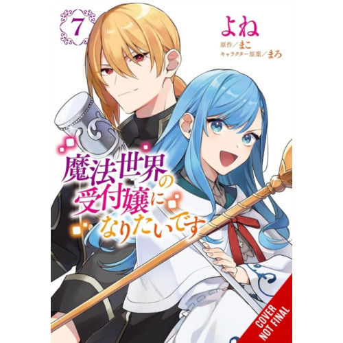 Little, Brown & Company I Want to Be a Receptionist in This Magical World, Vol. 7 (manga) (häftad, eng)