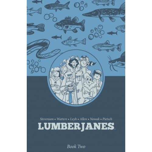 Boom! Studios Lumberjanes Book Two (häftad, eng)