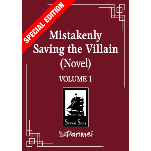 Seven Seas Entertainment, LLC Mistakenly Saving the Villain (Novel) Vol. 1 (Special Edition) (häftad, eng)