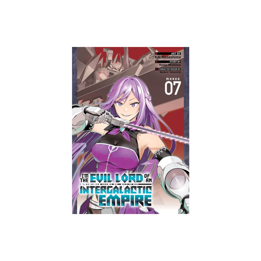 Produktbild för I'm the Evil Lord of an Intergalactic Empire! (Manga) Vol. 7 (häftad, eng)