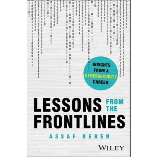 John Wiley & Sons Inc Lessons from the Frontlines (häftad, eng)