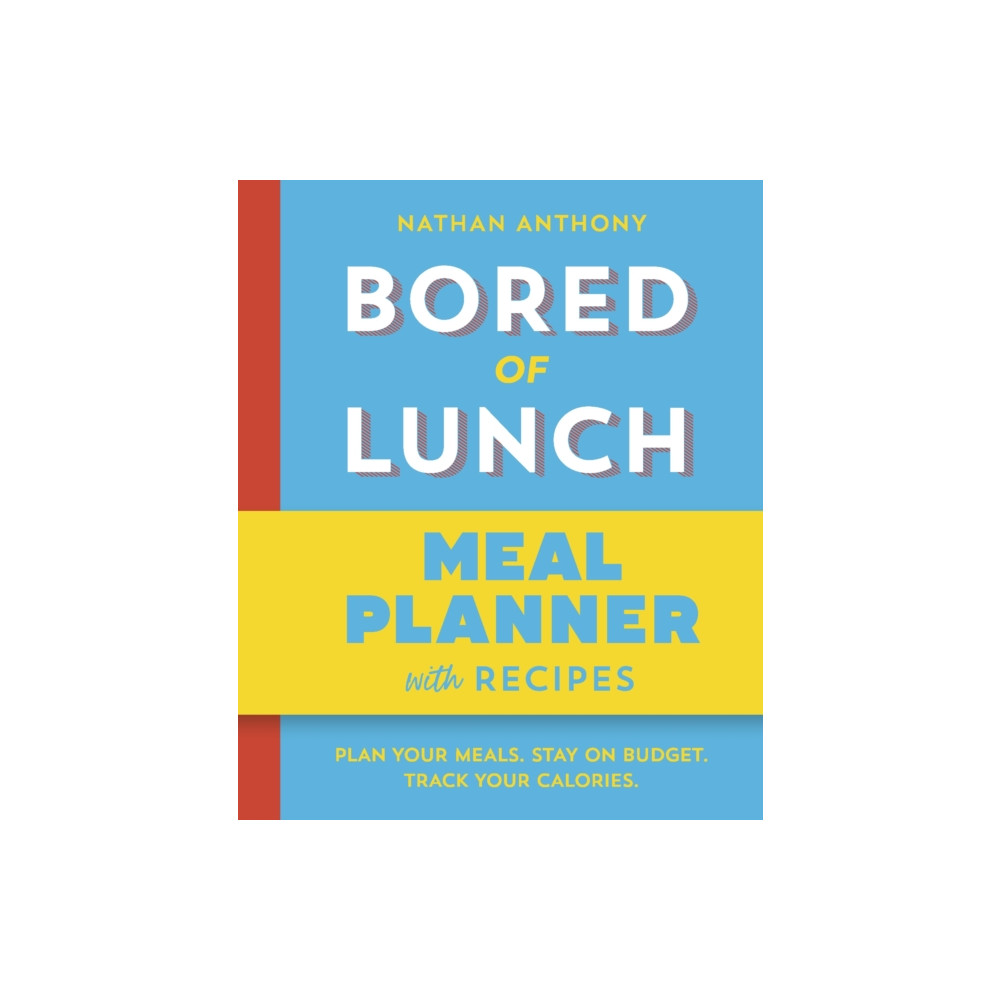 Produktbild för Bored of Lunch: Meal Planner (häftad, eng)
