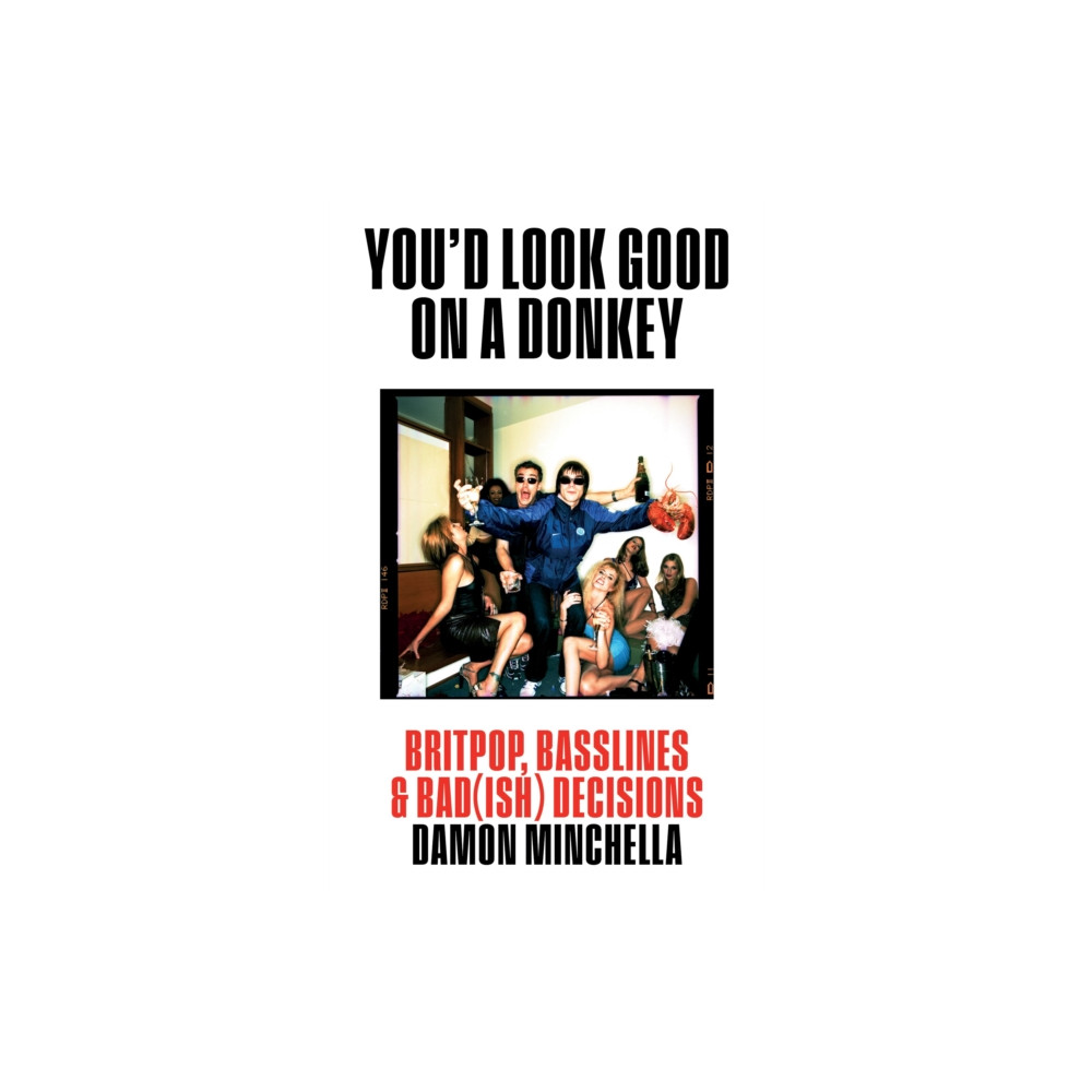 Produktbild för You'd Look Good On A Donkey (häftad, eng)