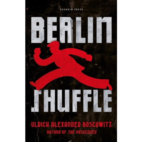 Pushkin Press Berlin Shuffle (inbunden, eng)