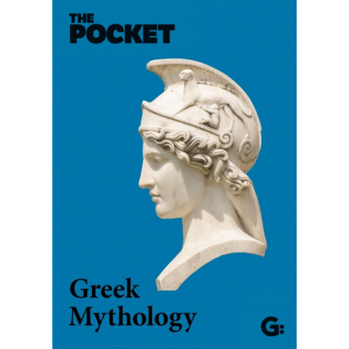 Gemini Books Group Ltd The Pocket Greek Mythology (inbunden, eng)