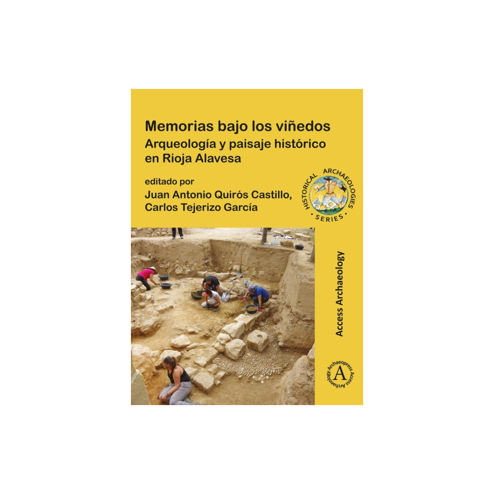 Produktbild för Memorias bajo los vinedos: Arqueologia y paisaje historico en Rioja Alavesa (häftad, spa)