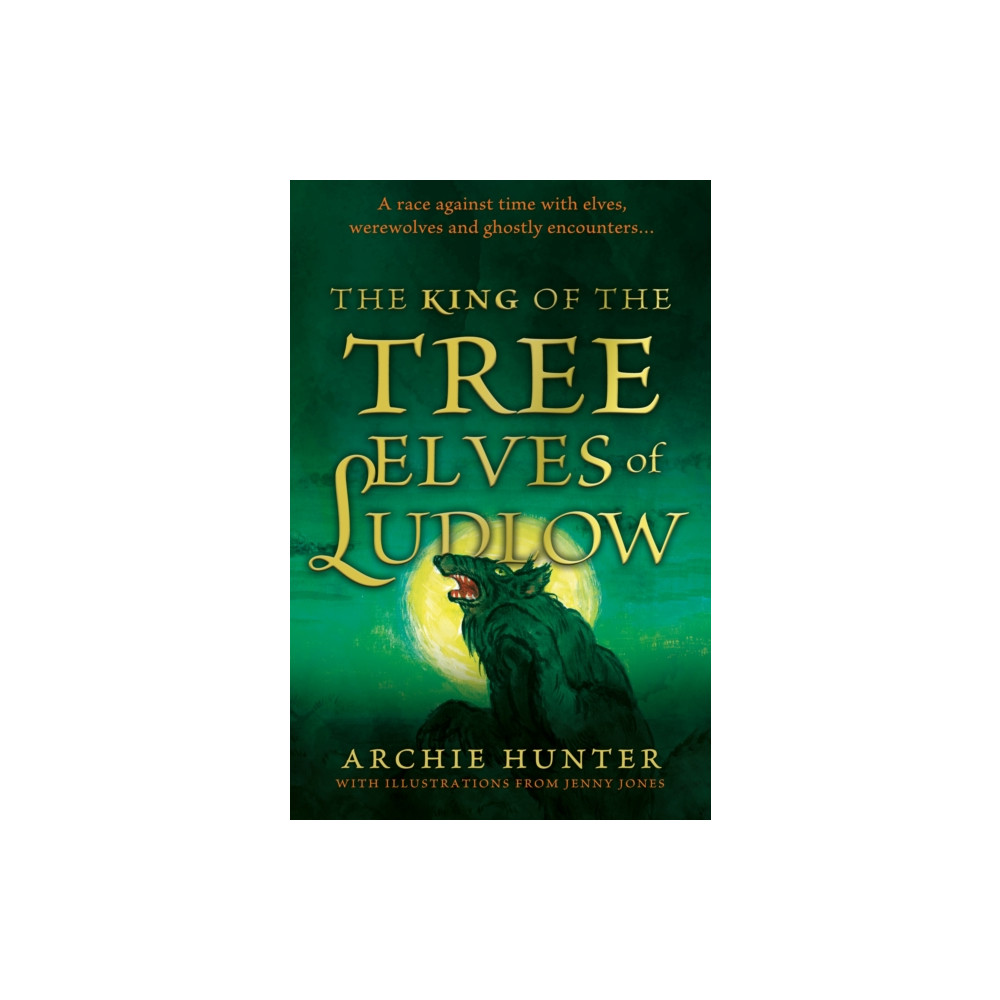 Produktbild för The King of the Tree Elves of Ludlow (häftad, eng)