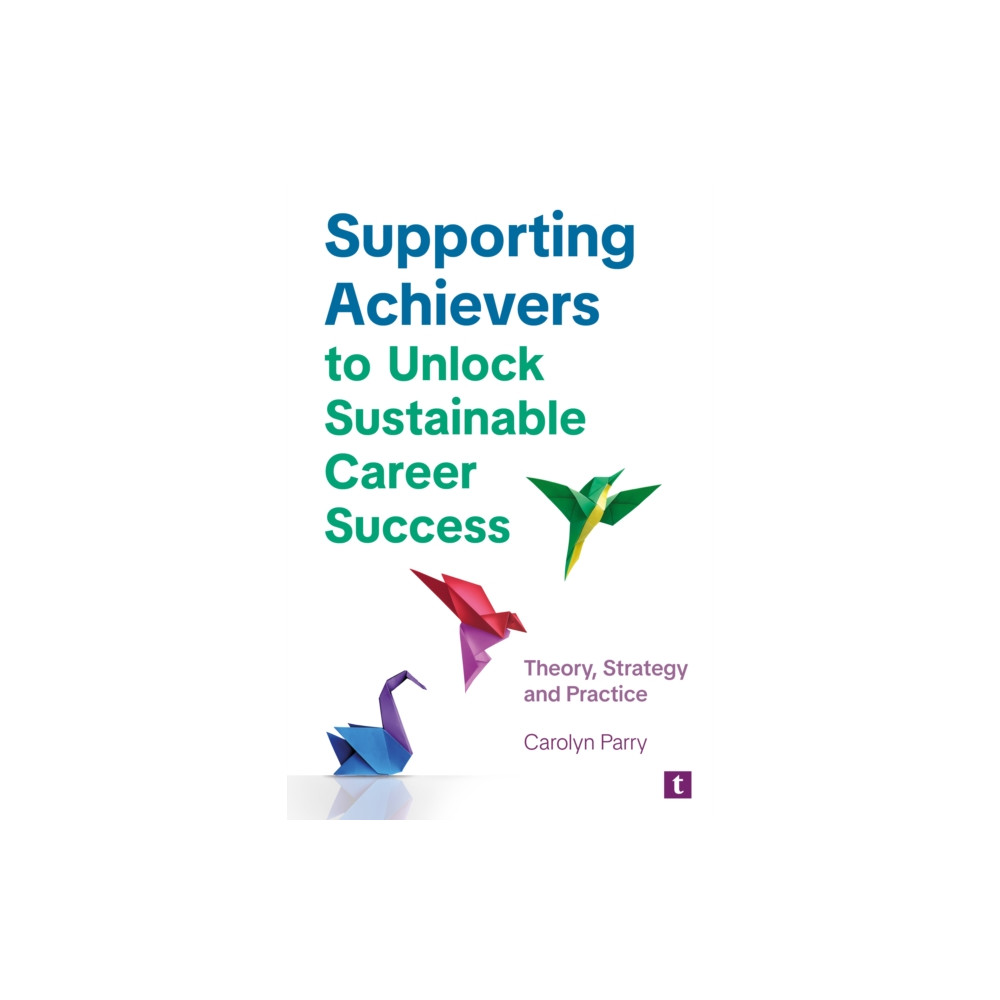 Produktbild för Supporting Achievers to Unlock Sustainable Career Success (häftad, eng)