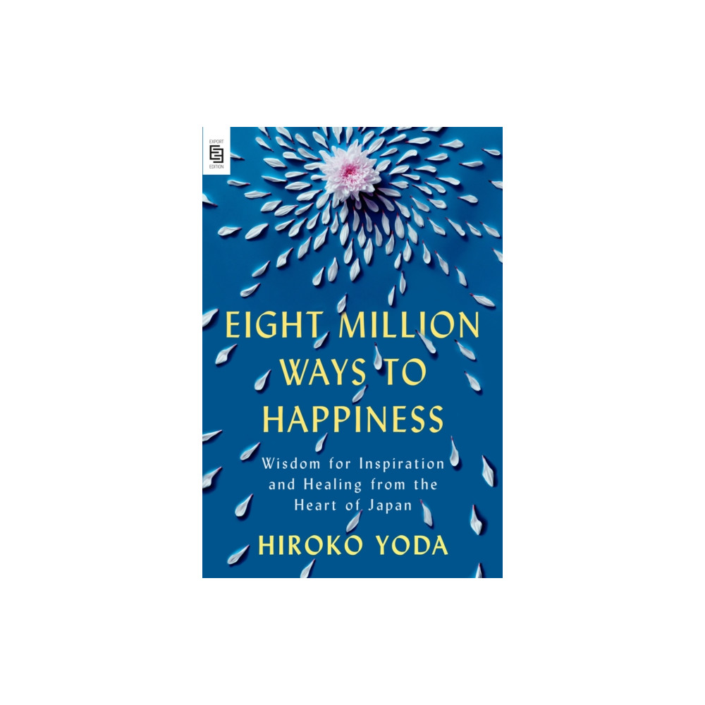 Produktbild för Eight Million Ways to Happiness (häftad, eng)