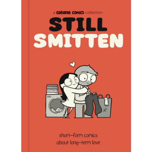 Andrews McMeel Publishing Still Smitten (inbunden, eng)