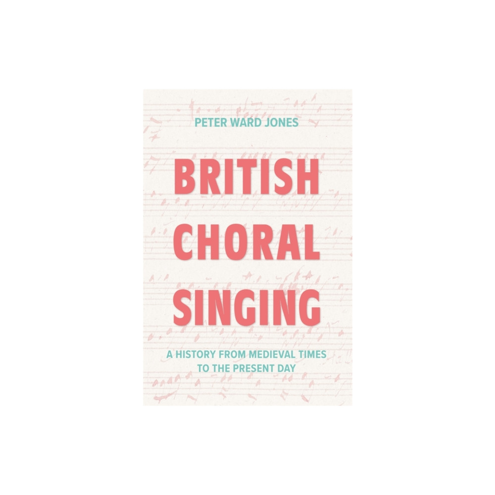 Produktbild för British Choral Singing (häftad, eng)