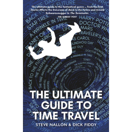Luath Press Ltd The Ultimate Guide to Time Travel (häftad, eng)