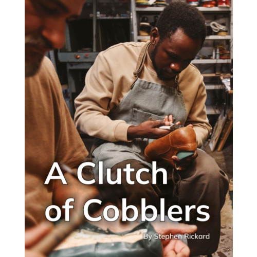 Ransom Publishing A Clutch of Cobblers (häftad, eng)