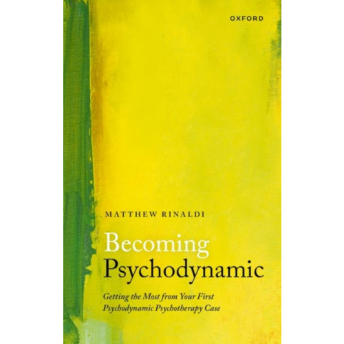 Oxford University Press Becoming Psychodynamic (häftad, eng)