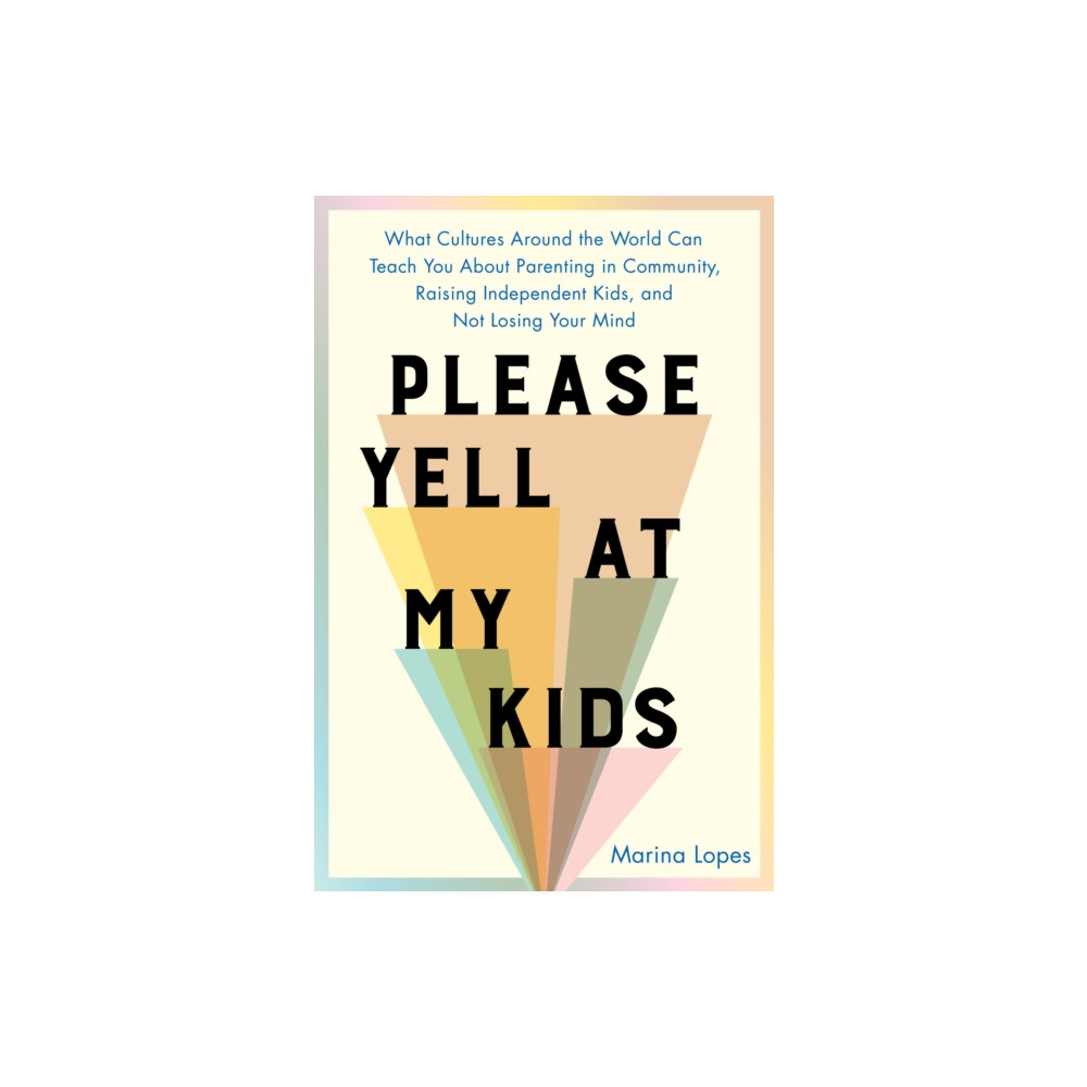 Produktbild för Please Yell at My Kids (inbunden, eng)