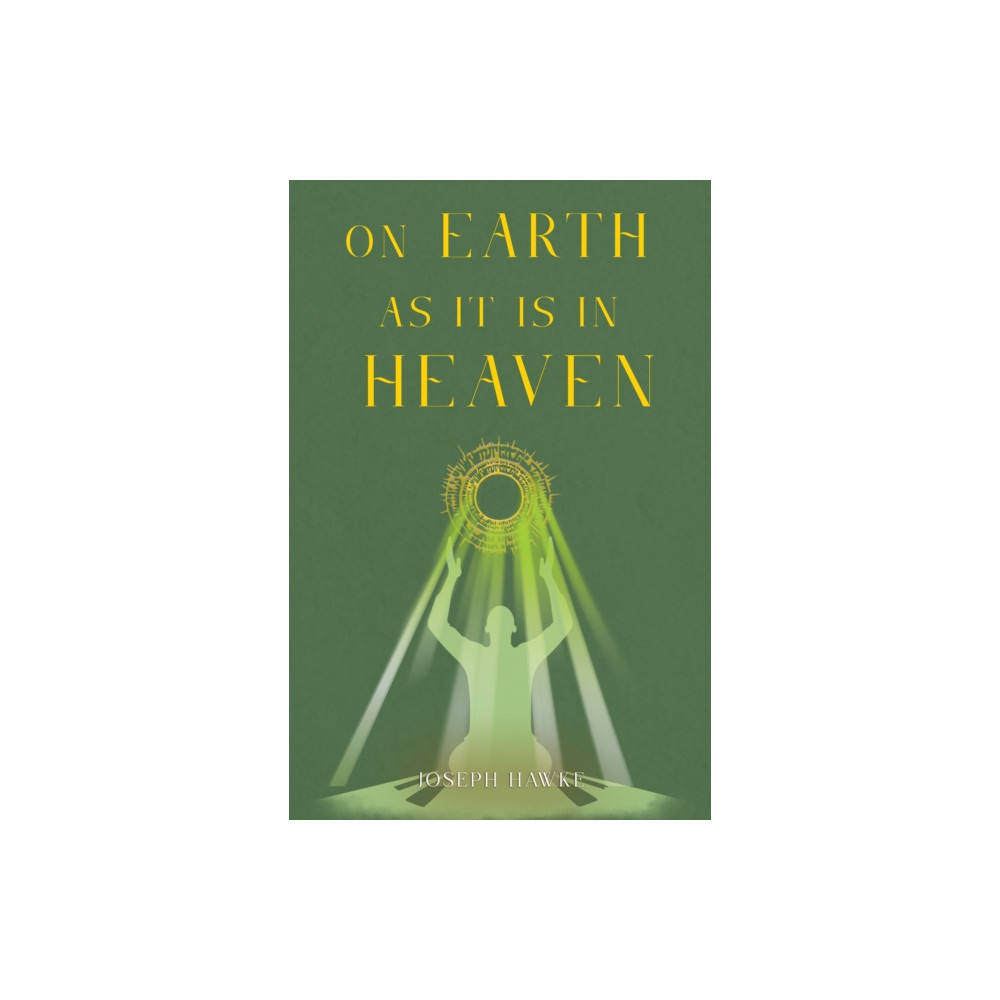 Produktbild för On Earth As It Is In Heaven (häftad, eng)