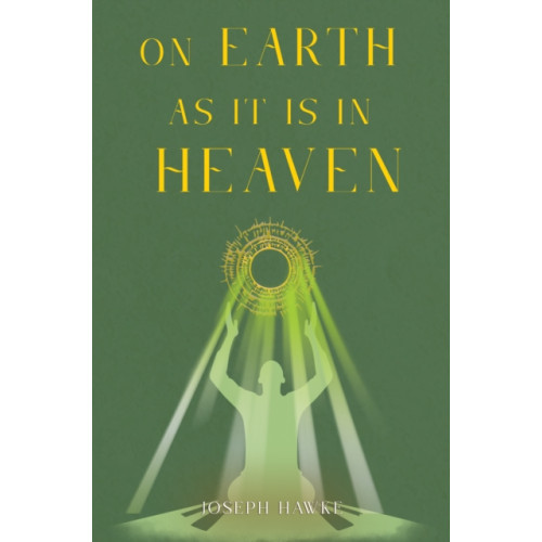 Pegasus Elliot Mackenzie Publishers On Earth As It Is In Heaven (häftad, eng)