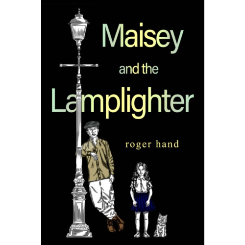 Pegasus Elliot Mackenzie Publishers Maisey and the Lamplighter (häftad, eng)