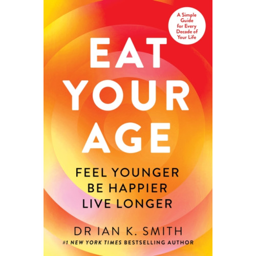 HarperCollins Publishers Eat Your Age (häftad, eng)