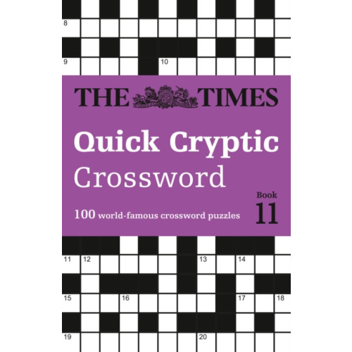 HarperCollins Publishers The Times Quick Cryptic Crossword Book 11 (häftad, eng)