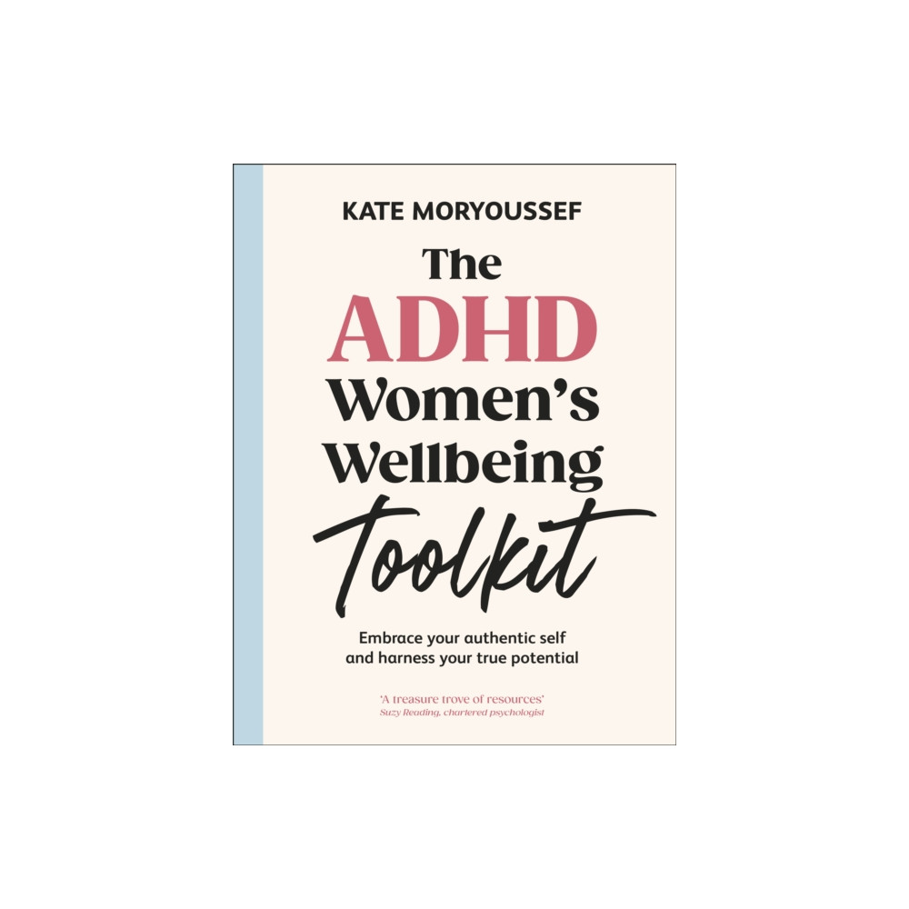 Produktbild för The ADHD Women's Wellbeing Toolkit (häftad, eng)