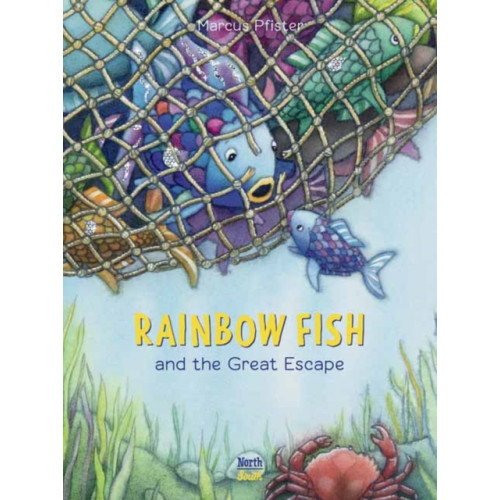 North-South Books Rainbow Fish and the Great Escape (inbunden, eng)