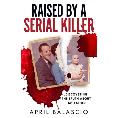 HarperCollins Publishers Raised by a Serial Killer (häftad, eng)
