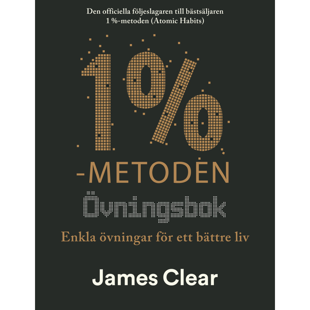 Produktbild för 1%-metoden - Övningsbok : enkla övningar för ett bättre liv (häftad)