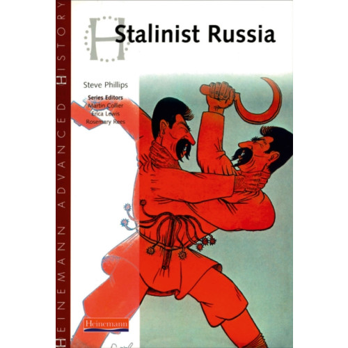 Pearson Education Limited Heinemann Advanced History: Stalinist Russia (häftad, eng)