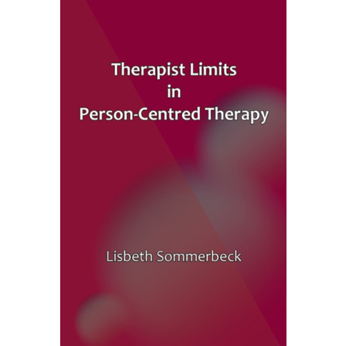 PCCS Books Therapist Limits in Person-Centred Therapy (häftad, eng)