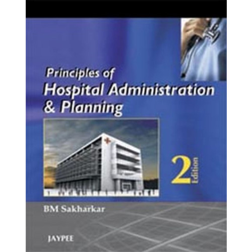 Jaypee Brothers Medical Publishers Principles of Hospital Administration and Planning (häftad, eng)