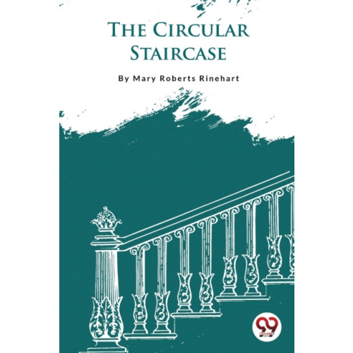 Double 9 Books LLP The Circular Staircase (häftad, eng)