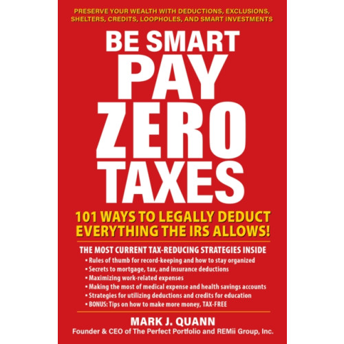 Humanix Books Be Smart Pay Zero Taxes (häftad, eng)