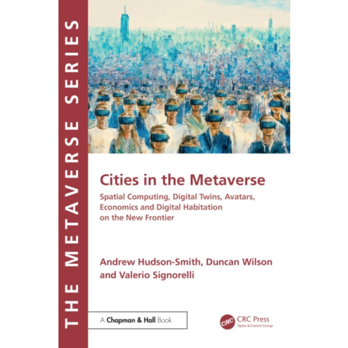 Taylor & francis ltd Cities in the Metaverse (häftad, eng)