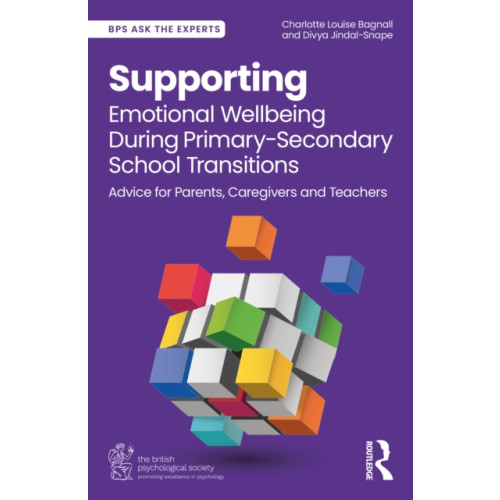 Taylor & francis ltd Supporting Emotional Wellbeing During Primary-Secondary School Transitions (häftad, eng)