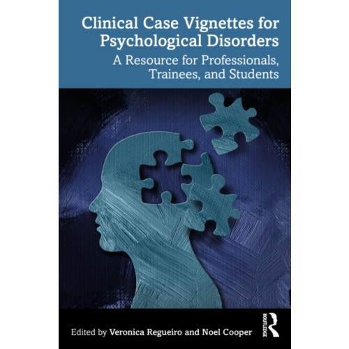 Taylor & francis ltd Clinical Case Vignettes for Psychological Disorders (häftad, eng)