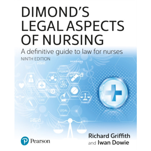 Pearson Education Limited Dimond's Legal Aspects of Nursing (häftad, eng)