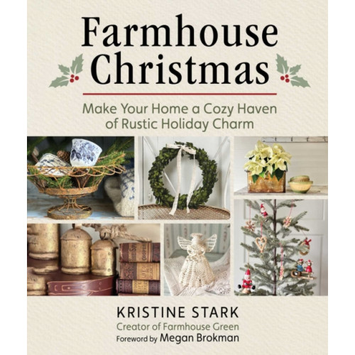 Skyhorse Publishing Farmhouse Christmas (inbunden, eng)