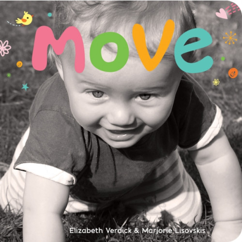 Teacher Created Materials, Inc Move (bok, board book, eng)
