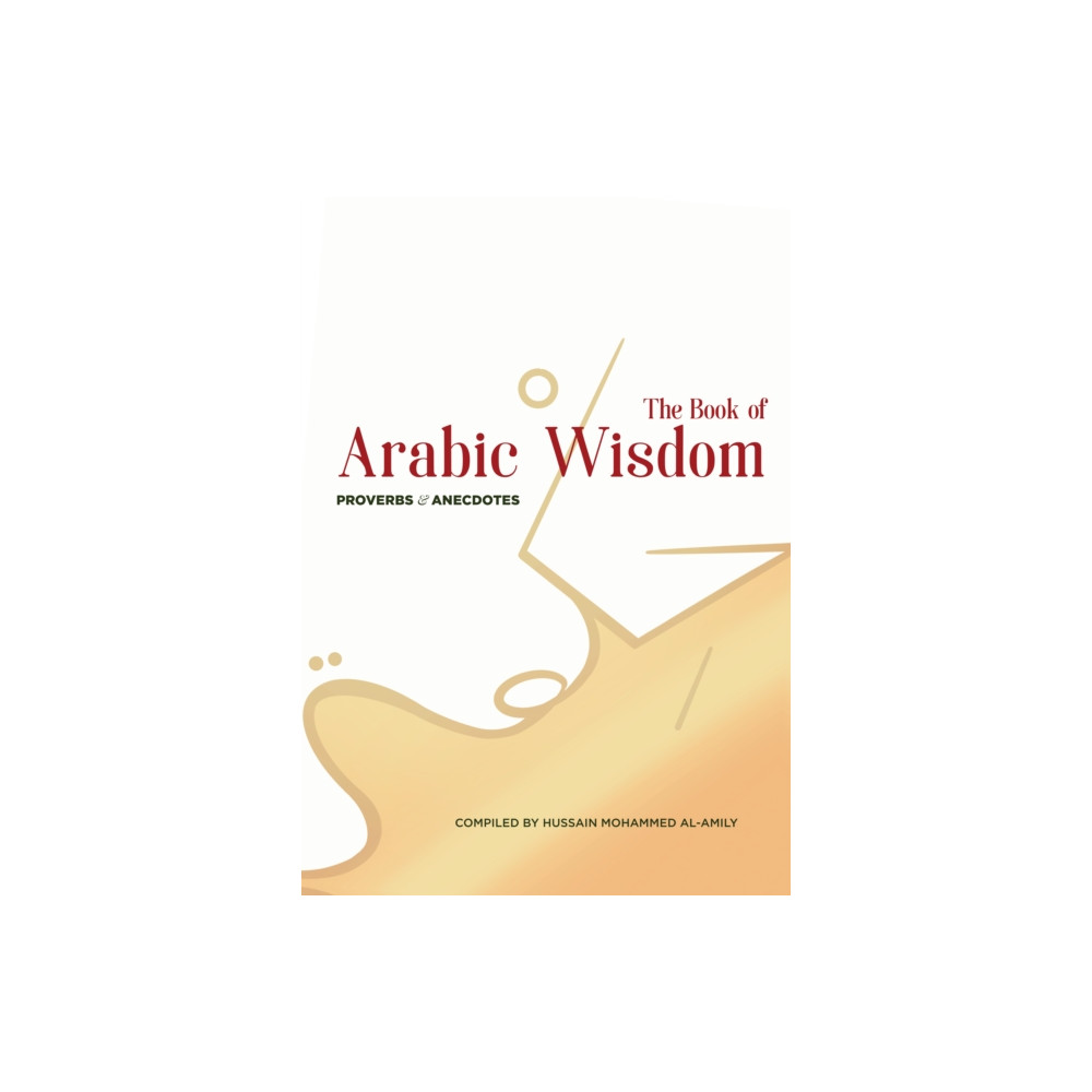 Produktbild för The Book of Arabic Wisdom (inbunden, eng)