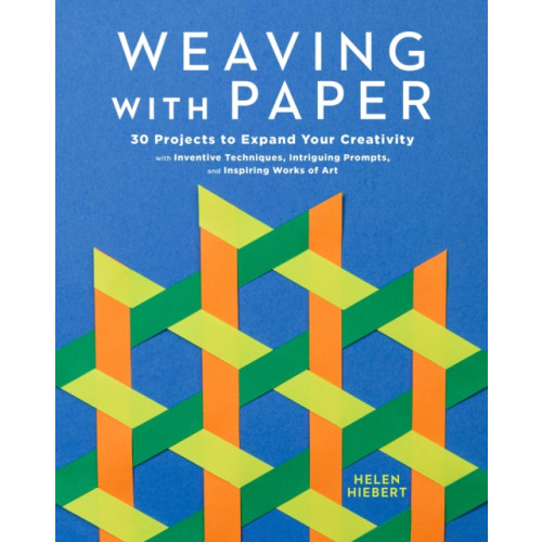 Workman Publishing Weaving with Paper (häftad, eng)