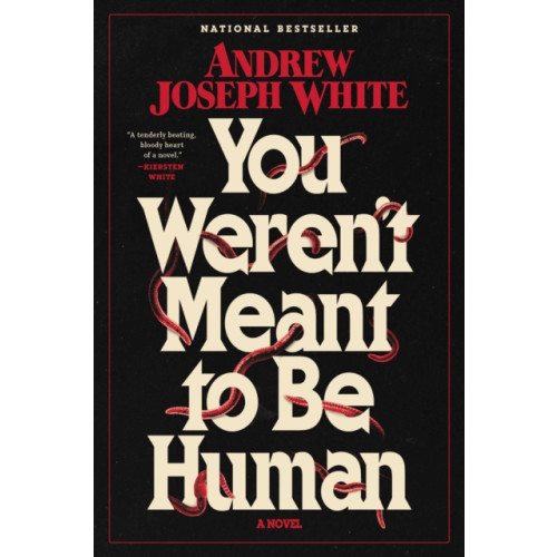 S&S/Saga Press You Weren't Meant to Be Human (inbunden, eng)