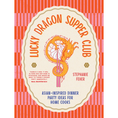 Murdoch Books Lucky Dragon Supper Club (inbunden, eng)