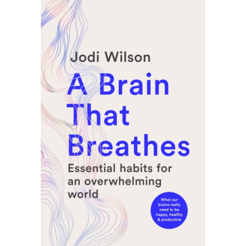 Murdoch Books A Brain That Breathes (häftad, eng)