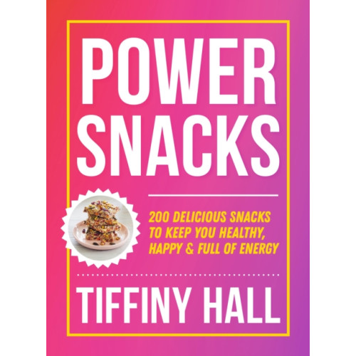 Murdoch Books Power Snacks (häftad, eng)