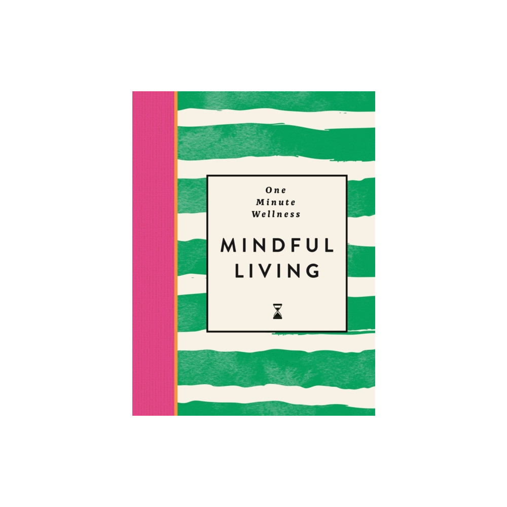 Produktbild för One-Minute Wellness: Mindful Living (inbunden, eng)